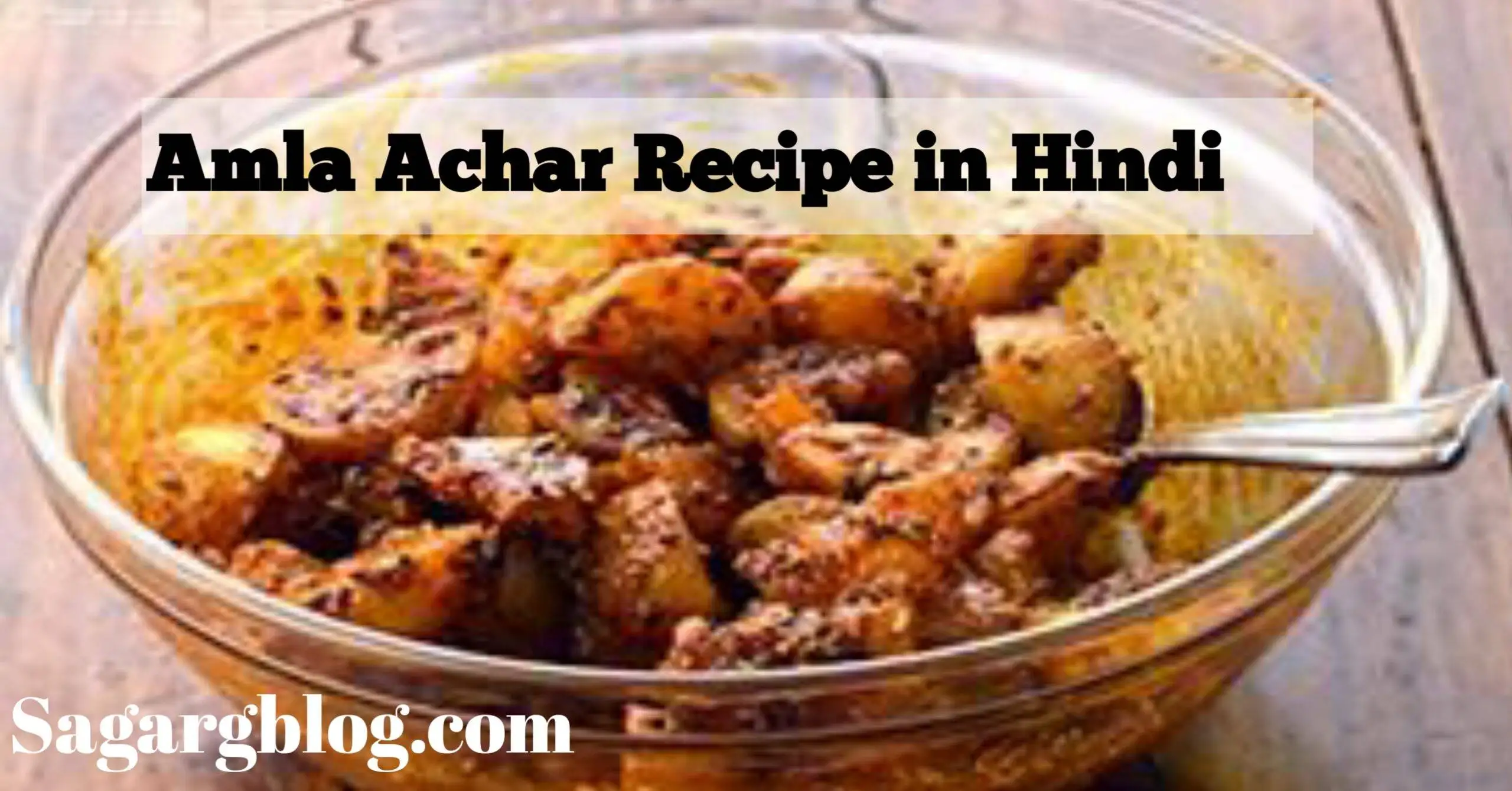 Amla Achar Recipe in Hindi